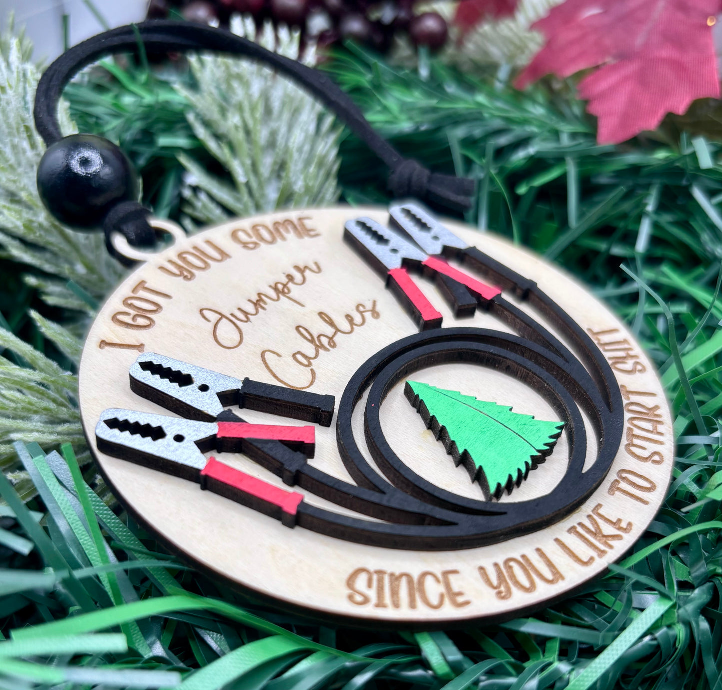 Got You Some Jumper Cables Ornament